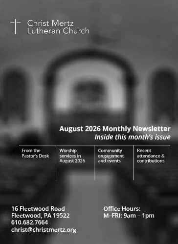 August 2026 Christ Mertz Newsletter